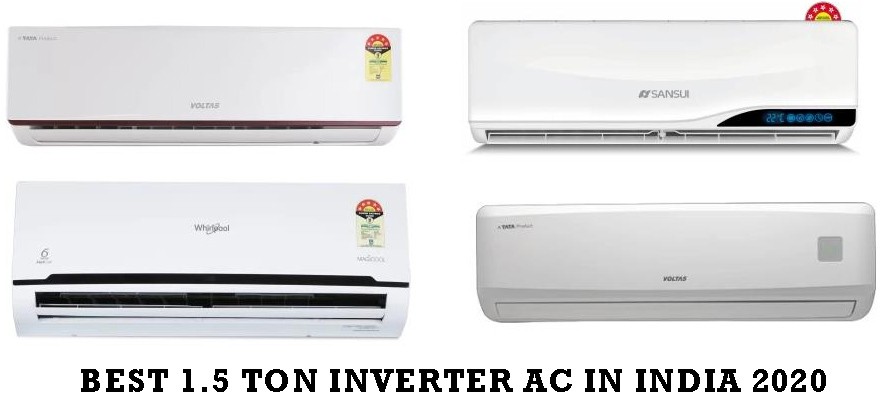 Best 1.5 ton Inverter AC in India 2020