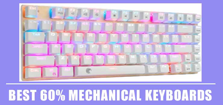 Best 60% Mechanical Keyboards