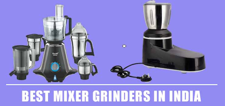 Best Mixer Grinders In India